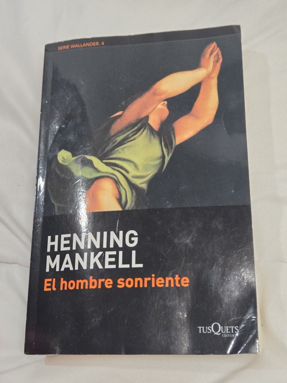El Hombre Sonriente por Henning Mankell - Ed. TusQuets - Spanish C29